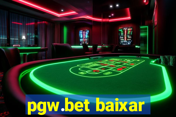 pgw.bet baixar